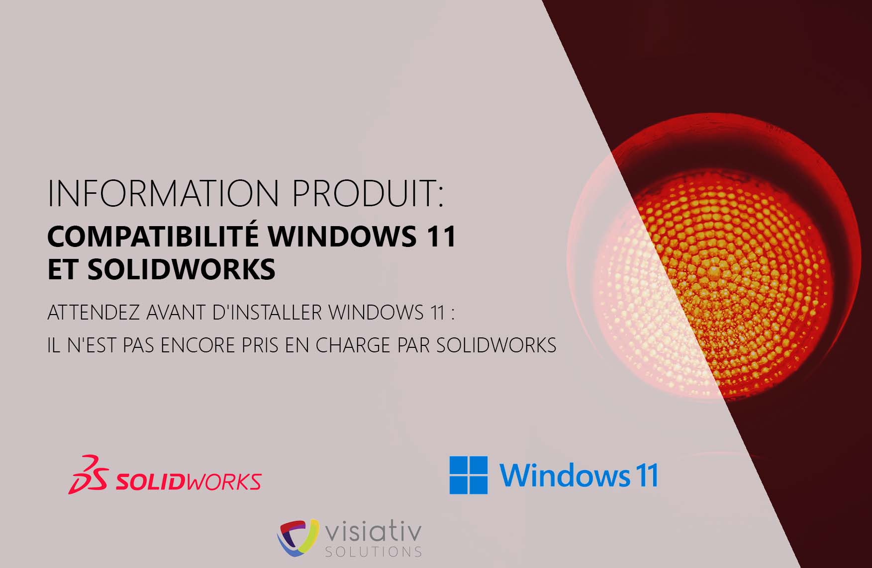 Compatibilité Windows 11 et SOLIDWORKS